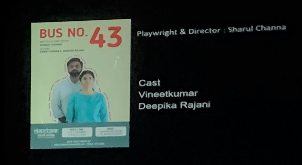 Bus no. 43 presented at Dastak 2019 theatre festival seemed to receive many votes as the audience walked out of the Stamford Arts Centre after the play. Photo: Connected to India