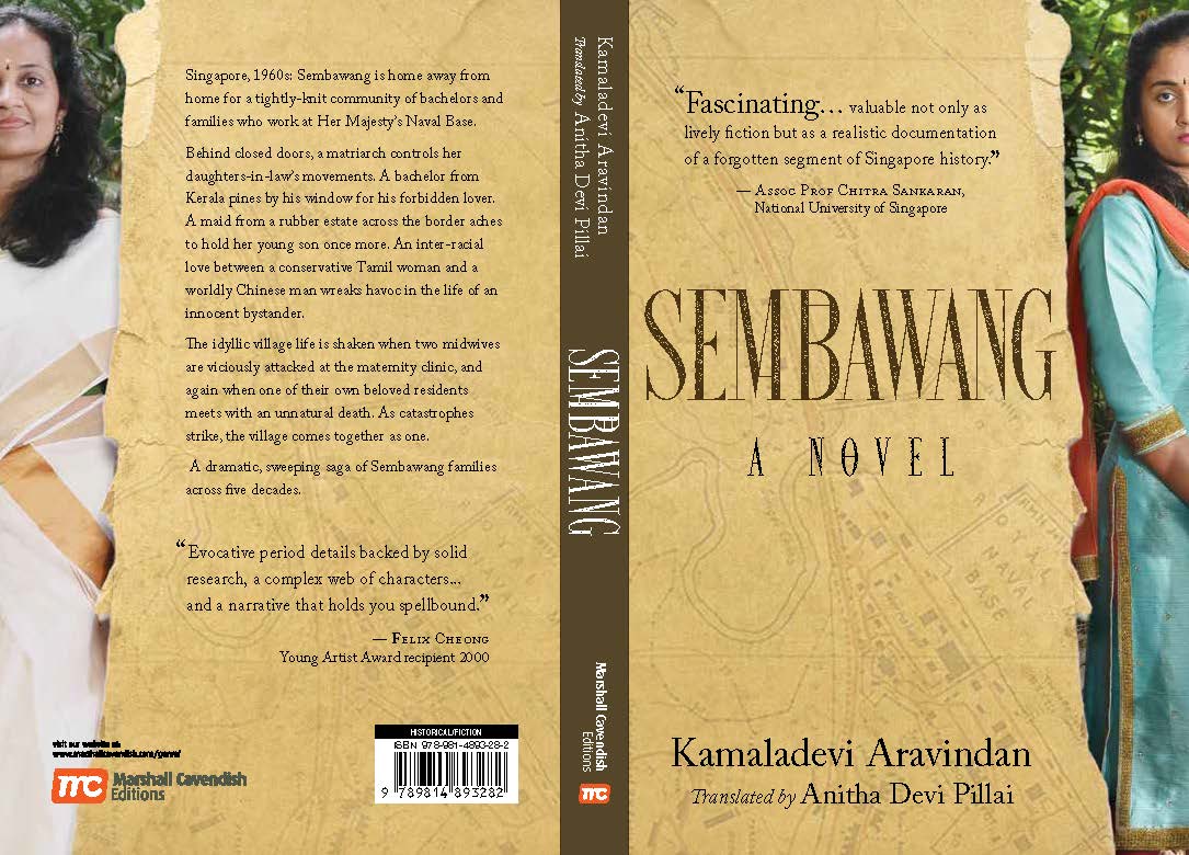 Sembawang takes you into the hearth, homes and lives of the Tamil and Malayalee families living at the British Naval Base in Singapore in the 1960’s. Book Cover Courtesy: The authors.